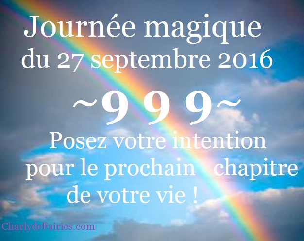 999 – Journée Magique ! 27-9-2016